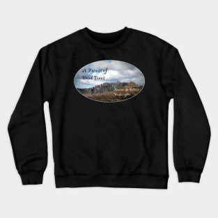 Dead tree devastation near Johnston's Ridge, oval Crewneck Sweatshirt